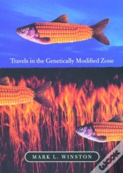 Capa do artigo Travels In The Genetically Modified Zone