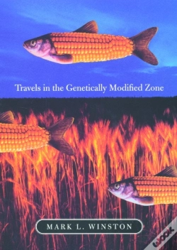 Capa do artigo Travels In The Genetically Modified Zone
