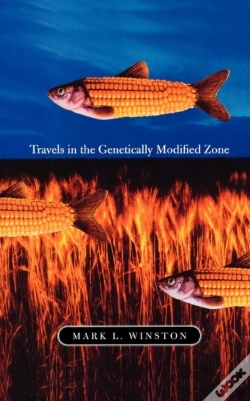 Capa do artigo Travels In The Genetically Modified Zone