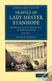 Travels Of Lady Hester Stanhope
