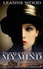 Travels Through My Mind - Preview