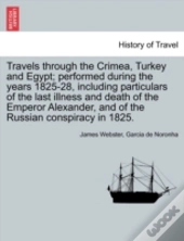 Travels Through The Crimea, Turkey And E