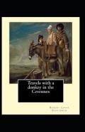 Travels With A Donkey In The Cevenne Annotated