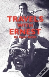 Travels With Ernest
