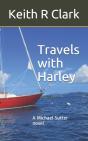 Travels With Harley: A Michael Sutter No - Preview