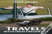 Travels With High Frequency
