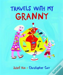 Travels With My Granny