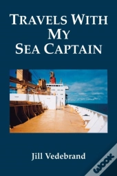 Travels With My Sea Captain