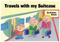 Travels With My Suitcase - Preview