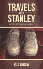 Travels With Stanley: Don'T Step On The Garlic - Preview