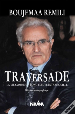 Capa do artigo Traversade - La Vie Comme Un Long Fleuve Intranquille