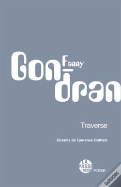 Capa do artigo Traverse, Dessins De Laurence Cathala