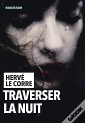 Traverser La Nuit