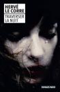 Traverser La Nuit - Preview