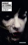Traverser La Nuit