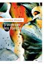 Traverser Les Forêts - Preview