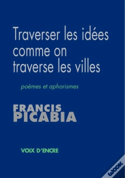 Capa do artigo Traverser Les Idées Comme On Traverse Les Villes