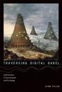 Traversing Digital Babel - Preview