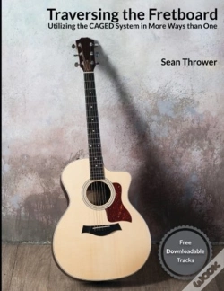 Capa do artigo Traversing The Fretboard