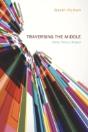 Traversing The Middle - Preview