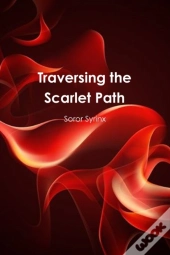 Traversing The Scarlet Path