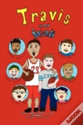 Travis And Friends
