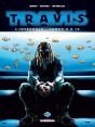 Travis : Intégrale Vol.3 : Tomes 8 À 10 - Preview
