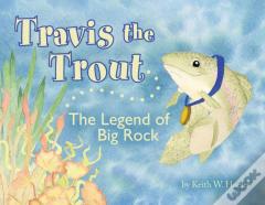 Travis The Trout