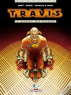 Capa do artigo Travis Tome 3 : Agent Du Chaos