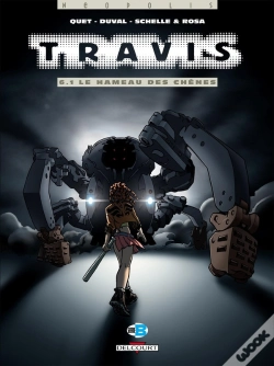 Capa do artigo Travis Tome 6.1 : Le Hameau Des Chênes
