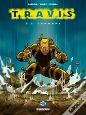 Travis Tome 6.2 : Topkapi