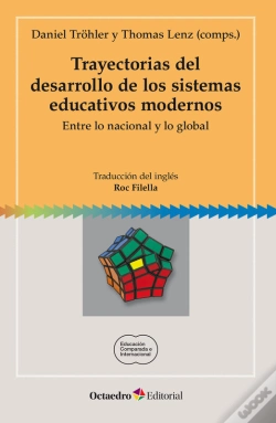 Capa do artigo Trayectorias Del Desarrollo De Los Sistemas Educativos Modernos