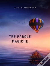 Capa do artigo Tre Parole Magiche (Tradotto)