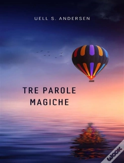 Capa do artigo Tre Parole Magiche (Tradotto)