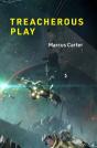 Treacherous Play - Preview