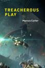 Treacherous Play - Preview