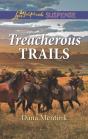 Treacherous Trails - Preview