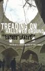 Treading On Hallowed Ground - Preview