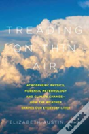 Treading On Thin Air