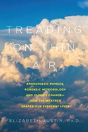 Treading On Thin Air - Preview