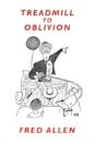 Treadmill To Oblivion - Preview