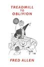 Treadmill To Oblivion - Preview