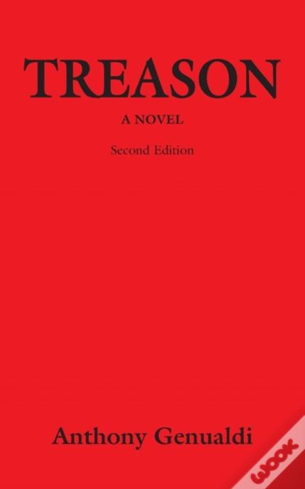 Treason: A Novel - Second Edition