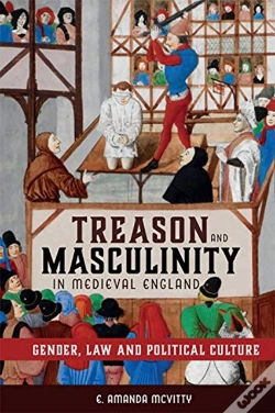 Capa do artigo Treason And Masculinity In Medieval England