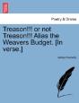 Treason!!! Or Not Treason!!! Alias The W - Preview