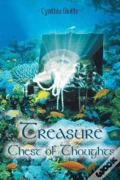 Treasure Chest Of Thoughts