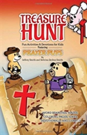 Treasure Hunt: Fun Activities And Devotions For Kids - Featuring Prayer Pups
