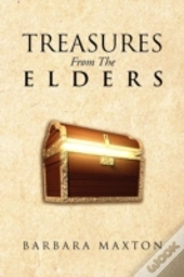 Treasures From The Elders