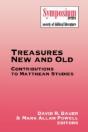 Treasures New And Old: Contributions To Matthean Studies - Preview