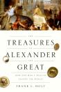 Treasures Of Alexander The Great - Preview